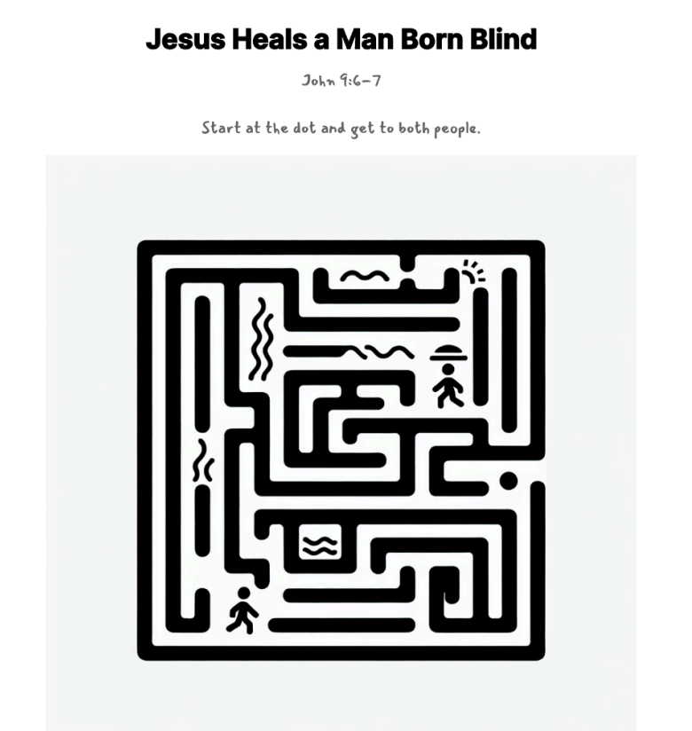 Jesus Heals a Man Born Blind maze